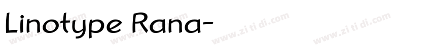 Linotype Rana字体转换